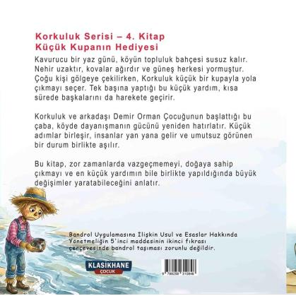 KORKULUK . KÜÇÜK KUPANIN HEDİYESİ