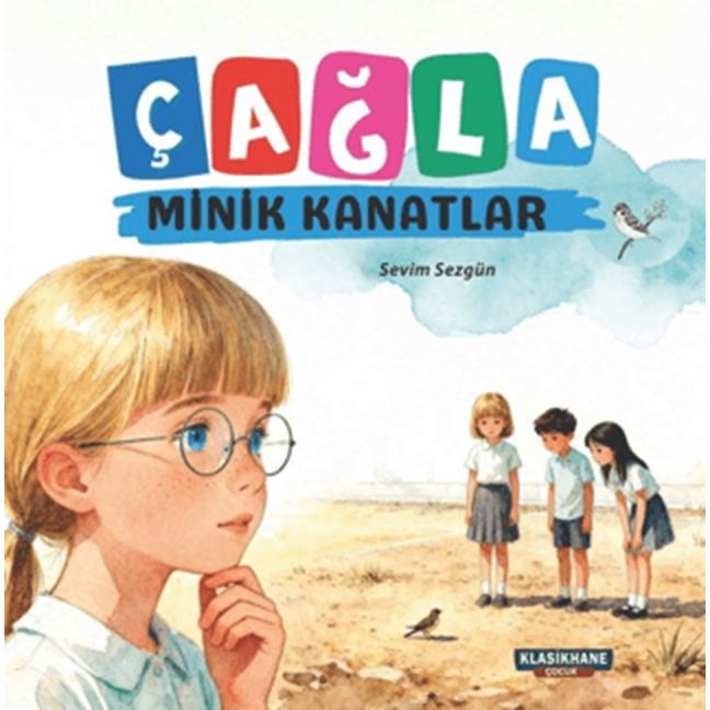 Çağla - Minik Kanatlar
