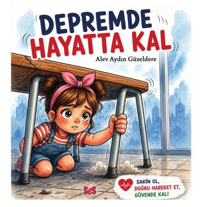 Depremde Hayatta Kal